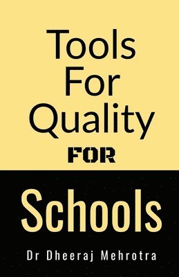 Tools For Quality For Schools 1