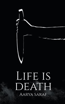 Life is Death 1