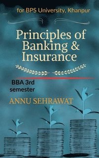 bokomslag Principles of Banking & Insurance