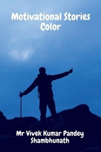 bokomslag Motivational Stories Color