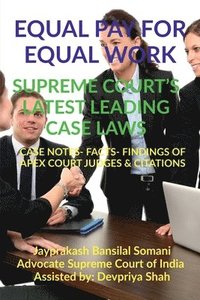 bokomslag Equal Pay for Equal Work- Supreme Court's Latest Leading Case Laws