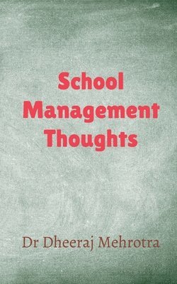 School Management Thoughts 1