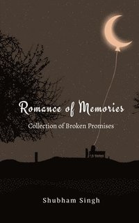 bokomslag Romance of Memories
