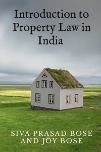 bokomslag Introduction to Property Law in India