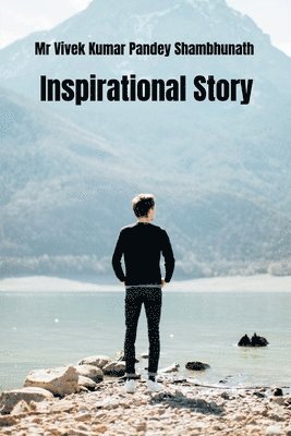 Inspirational Story 1