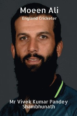 bokomslag Moeen Ali