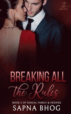 Breaking All the Rules