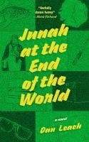 bokomslag Junah at the End of the World