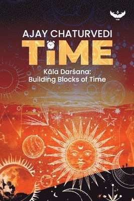 Ajay Chaturvedi - Time - Book 1, Häftad
