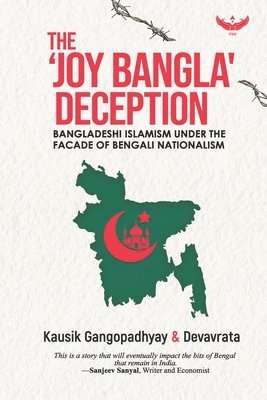 Kausik Gangopadhyay, Devavrata, Devavrata . - 'Joy Bangla' Deception, Häftad