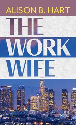 The Work Wife 1