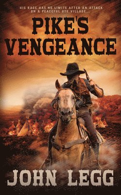 John Legg - Pike's Vengeance, Inbunden