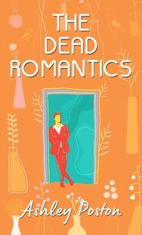 bokomslag The Dead Romantics