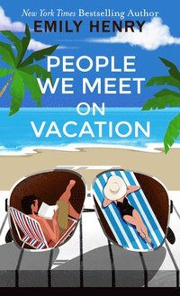 bokomslag People We Meet on Vacation