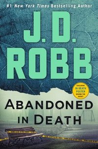 bokomslag Abandoned in Death: An Eve Dallas Novel