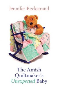 bokomslag The Amish Quiltmaker's Unexpected Baby