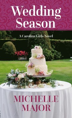 Michelle Major - Wedding Season, Inbunden