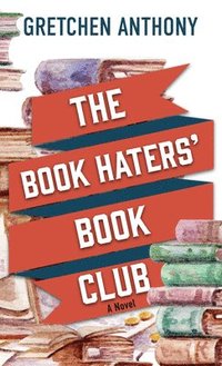 bokomslag The Book Haters' Book Club