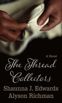 bokomslag The Thread Collectors