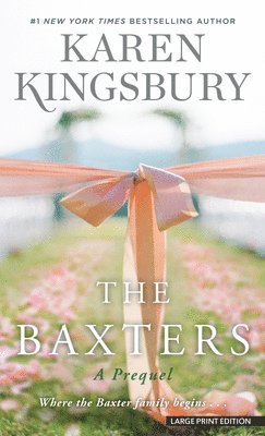 The Baxters: A Prequel 1