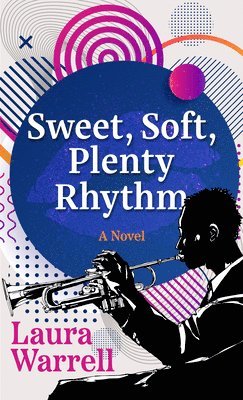 Sweet, Soft, Plenty Rhythm 1