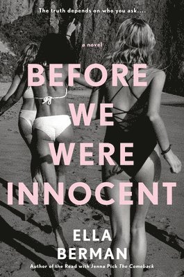 Ella Berman - Before We Were Innocent, Inbunden