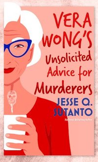 bokomslag Vera Wong's Unsolicited Advice for Murderers