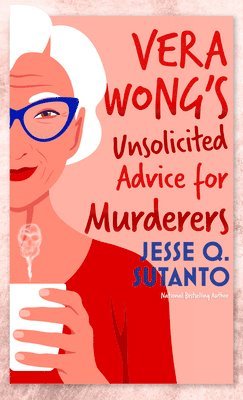 Vera Wong's Unsolicited Advice for Murderers 1