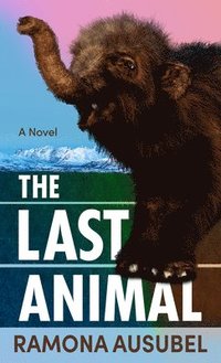 bokomslag The Last Animal
