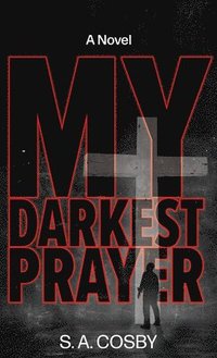 bokomslag My Darkest Prayer