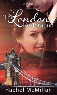 bokomslag The London Restoration
