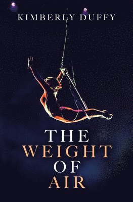 The Weight of Air 1