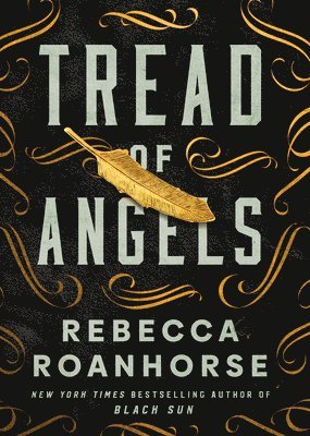Rebecca Roanhorse - Tread of Angels, Inbunden