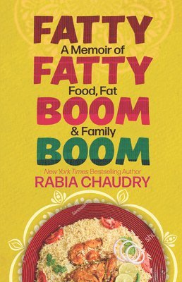 bokomslag Fatty Fatty Boom Boom: A Memoir of Food, Fat & Family