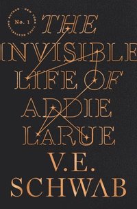 bokomslag The Invisible Life of Addie Larue