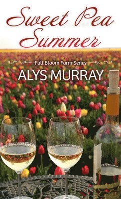 Alys Murray - Sweet Pea Summer, Inbunden