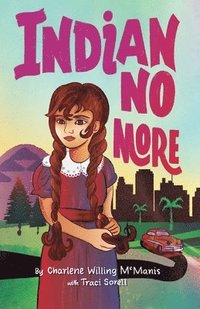 bokomslag Indian No More