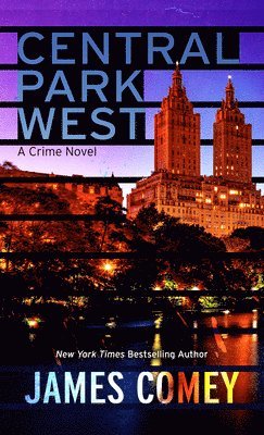 Central Park West: A Crime Novel 1