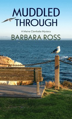 Barbara Ross - Muddled Through, Häftad