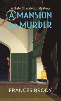 bokomslag A Mansion for Murder
