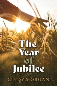 bokomslag The Year of Jubilee