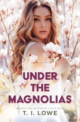Under the Magnolias 1