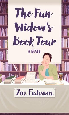 The Fun Widow's Book Tour 1