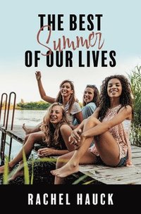bokomslag The Best Summer of Our Lives