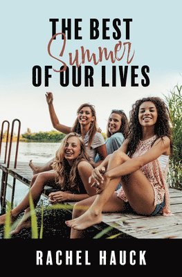 The Best Summer of Our Lives 1