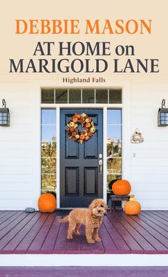 Debbie Mason - At Home on Marigold Lane, Inbunden