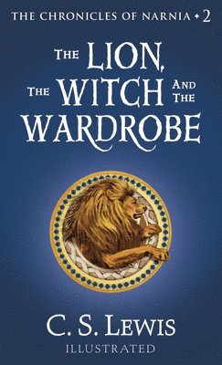 bokomslag The Lion, the Witch and the Wardrobe