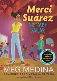 bokomslag Merci Suárez No Sabe Bailar (Merci Suárez Can't Dance)