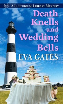 Death Knells and Wedding Bells 1