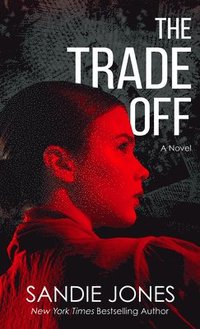 bokomslag The Trade Off
